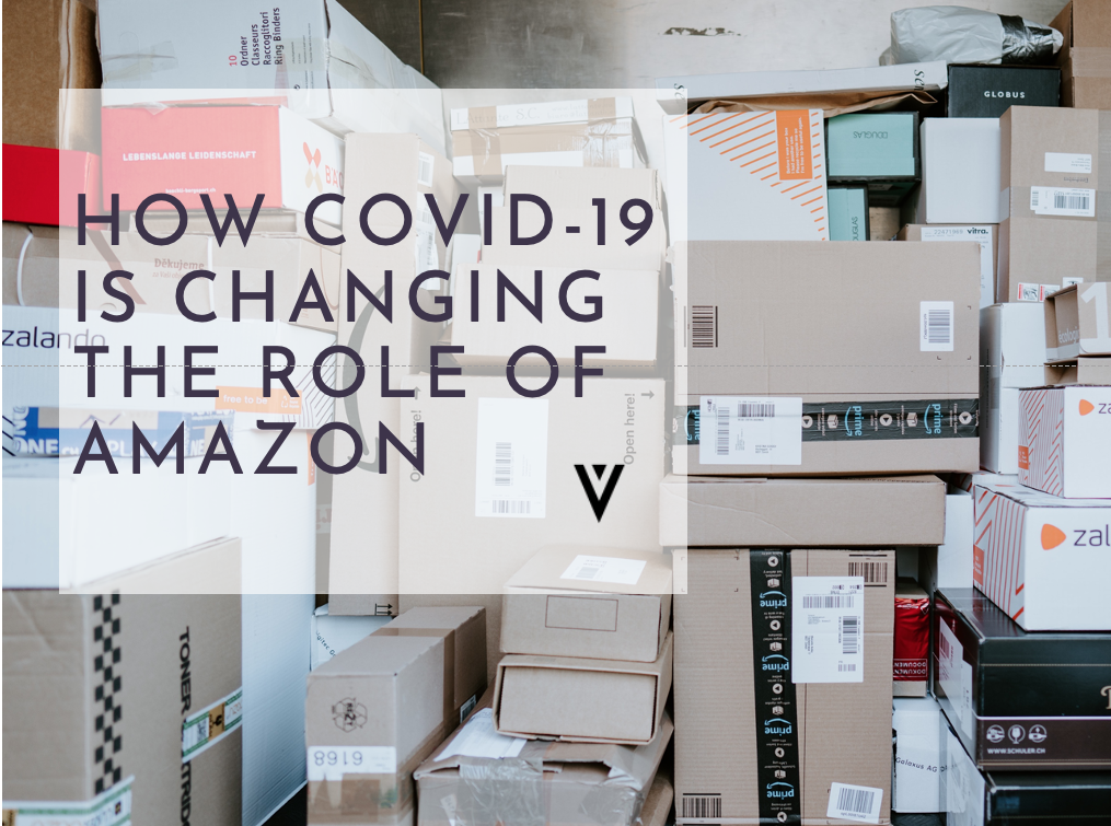 How COVID19 Is Changing The Role Of Amazon Volition Capital